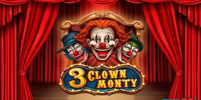 Trik Jitu Agar Menang Besar Slot 3 Clown Monty Dengan Akurat