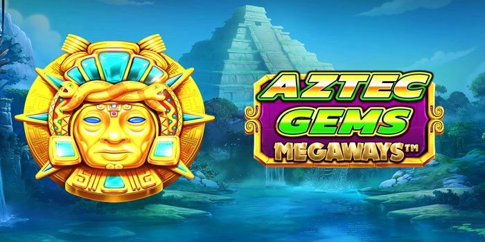 Bocoran Pola Gacor Slot Aztec Gems Megaways Untuk Pemula